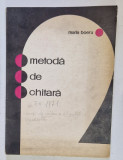 METODA DE CHITARA ED. a - III - a de MARIA BOERU , 1971