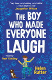 The Boy Who Made Everyone Laugh | Helen Rutter, Scholastic