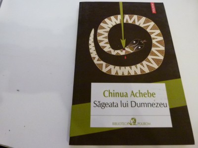 Sageata lui Dumnezeu - Achebe foto