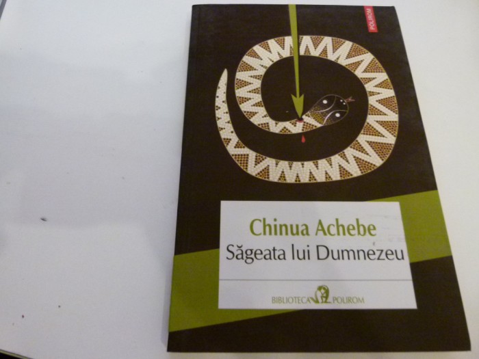 Sageata lui Dumnezeu - Achebe