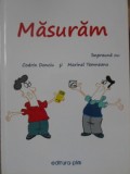 MASURAM (CARTE TEHNICA DESTINATA CELOR CARE VOR SA DESCOPERE FRUMUSETEA ENERGIEI ELECTRICE)-CODRIN DONCIU, MARIN