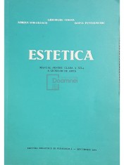 Gheorghe Stroia - Estetica - Manual pentru clasa a XII-a a liceelor de arta (Editia: 1979) foto