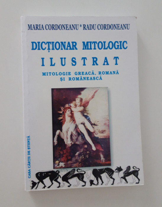 Maria Cordoneanu Dictionar mitologic ilustrat