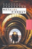 Metalul pierdut (seria Nascuti din ceata, partea a VII-a) - Trei