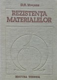 Rezistenta Materialelor, D.R. Mocanu, Editura Tehnica, 1980, 902 pagini, Coperta Cartonata, Stare Foarte Buna