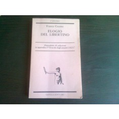 ELOGIO DEL LIBERTINO - FRANCO CUOMO (CARTE IN LIMBA ITALIANA)