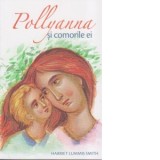 Pollyanna si comorile ei (volumul 4) - Harriet Lummis Smith