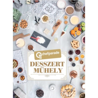 Chefparade - Desszertműhely foto
