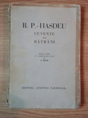 B.P. HASDEU, CUVENTE DEN BATRANI - J. BYCK 1937 foto