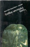 Cumpara ieftin Coliba unchiului Tom - Harriet Beecher Stowe