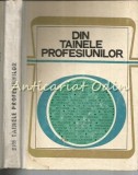 Cumpara ieftin Din Tainele Profesiunilor - D. Salade, G. Munteanu, M. Comes, I. Dragotoiu