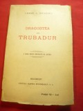 Const.A.Giulescu - Dragostea unui trubadur -Ed.IIa cca.1919 Cartea Romaneasca