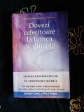 Jeffrey Long/Paul Perry - Dovezi referitoare la lumea de dincolo