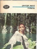 Indiana - George Sand, Roman Clasic Minerva, Biblioteca Pentru Toti, 1976, 300 Pagini, Stare Buna