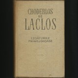 LEGĂTURILE PRIMEJDIOASE - CHODERLOS DE LACLOS