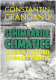 Schimbarile climatice | Constantin Cranganu, Integral