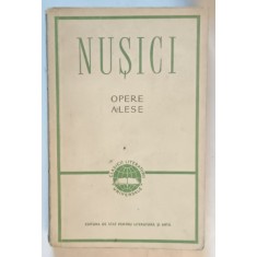 BRANISLAV NUSICI , OPERE ALESE , 1957