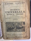 1938 Istoria Universala Epoca veche clasa V - Em. Diaconescu M. Papastopol BU