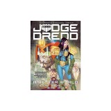 Judge Dredd: A Better World