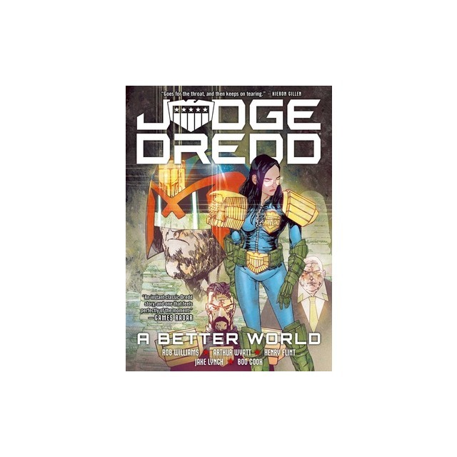 Judge Dredd: A Better World