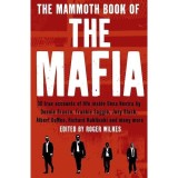 The Mammoth Book of the Mafia (Mammoth Books), Nigel Cawthorne