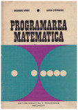 Gheorghe Mihoc, Anton Stefanescu - Programarea matematica - 129846