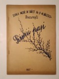 Primii pași: Școala Medie Mixtă nr. 1 Nicolae Bălcescu, București (1957) (revista școlii)