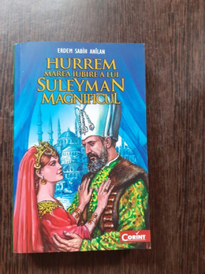 HURREM, MAREA IUBIRE A LUI SULEYMAN MAGNIFICUL - ERDEM SABIH ANILAN foto