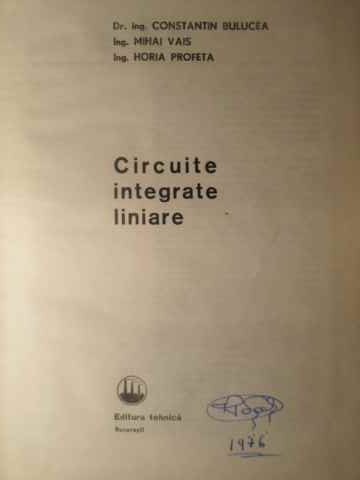 CIRCUITE INTEGRATE LINIARE-C. BULUCEA, M. VAIS, H. PROFETA-231293