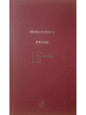 Petru Popescu - Prins (lipsa supracoperta) (Editia: 2009) foto