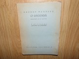 Cumpara ieftin O LEGENDA - DRAMA IN 4 ACTE - GEORGE MAGHERU ANUL 1927