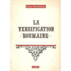 La Versification Roumaine - Mihai Bordeianu