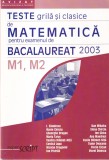 I. Savulescu - Teste grila si clasice de matematica pentru examenul de
