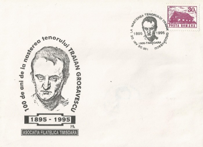 **Romania, 100 ani de la nasterea tenorului T. Grozavescu, plic, Timisoara, 1995