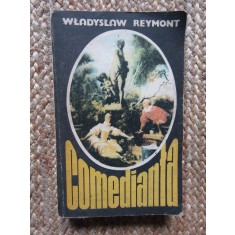 Comedianta &ndash; Wladyslaw Reymont