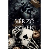 V&eacute;rző sz&iacute;vek - (Fekete sz&iacute;v 6.) - K&uuml;l&ouml;nleges kiad&aacute;s - Lexie King