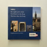 Sibiu: de veghe prin cetate - fotografii de Razvan Voiculescu, Bucuresti, 2007