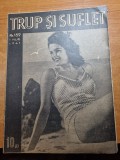 Trup si suflet 1 iulie 1941-dusmanii parului,secretele frumusetii