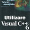 Utilizare Visual C++ 6 - Jon Bates A