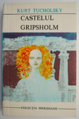 Castelul Gripsholm &amp;ndash; Kurt Tucholsky foto