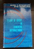 Titluri de credit &icirc;n comerțul internațional - Petru V. Pătrășcanu, Ovid Sachelarie