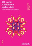 101 povesti vindecatoare pentru adulti - George W. Burns - Trei