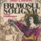 Frumosul solignac - Jules Claretie