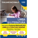 Evaluare nationala 2025. Limba si literatura romana. De la antrenament la performanta