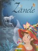 Z&acirc;nele - Carte de Povesti Ilustrată, Flamingo 2017, Coperta Necartonată, 100 Pagini