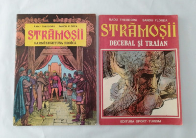 Stramosii - Sarmizegetusa Eroica + Traian si Decebal, benzi desenate foto