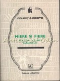 Cumpara ieftin Miere Si Fiere - Colectia: Cogito. Cugetari, Aforisme, Paradoxuri