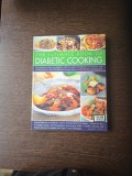 The Ultimate Book of Diabetic Cooking - carte de retete pentru diABETICI, IN ENGLEZA