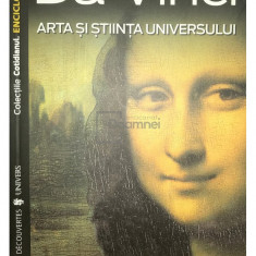 Alessandro Vezzosi - Da Vinci - Arta și știința universului, vol. 1 (editia 2007)