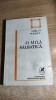 Adrian Popescu (autograf) - O mila salbatica (Editura Cartea Romaneasca, 1983)